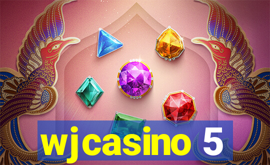 wjcasino 5